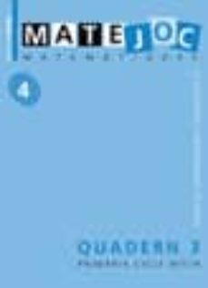 matejoc 4 matematiques quadern 3 primaria cicle mitja logica oper acions i estadistica-angel alsina-m. antonia canals-maria antonia canals-9788475527789