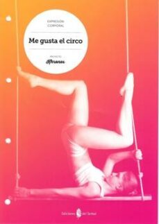 me gusta el circo proyecto khronos-9788476287989