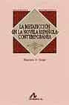 la metaficcion en la novela española contemporanea-9788476355589