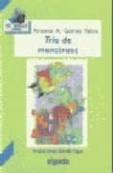 trio de monstruos-antonio a. gomez yebra-9788476476789