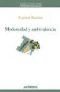 modernidad y ambivalencia-zygmunt bauman-9788476587089
