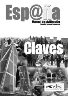 españa: manual de civilizacion, claves-9788477116189