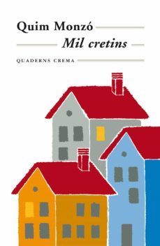 mil cretins (ebook)-quim monzo-9788477276289
