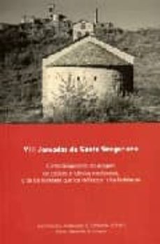 viii jornada de canto gregoriano: canto gregoriano en aragon: de codices e iglesias medievales, y de los hombres que los vivificaron y las habitaron-9788478207589