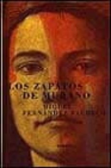 los zapatos de murano (2ª ed.)-9788478443789