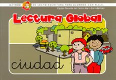 lectura global. ciudad. metodo pipe de lecto-escritura-9788478698189