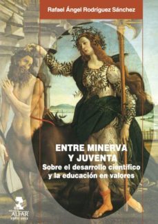 entre minerva y juventa (ebook)-rafael angel rodriguez sanchez-9788478985289