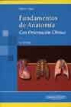 fundamentos de anatomia: con orientacion clinica (2ª ed.)-9788479037789