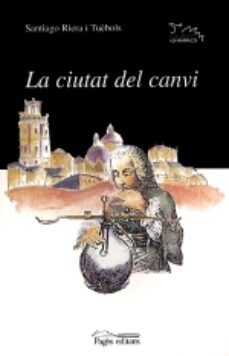 la ciutat del canvi-9788479358389