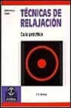 tecnicas de relajacion guia practica-rosemary a. payne-9788480192989