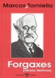 forgaxes: versos festivos-marcos del torniello-9788480532389