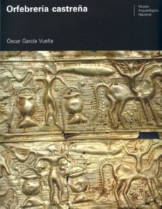 orfebreria castreña-oscar garcia vuelta-9788481813289