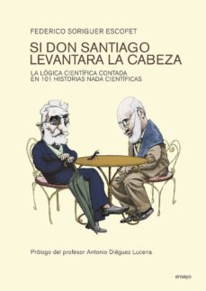 si don santiago levantara la cabeza-federico j. casim soriguer escofet-9788481989489