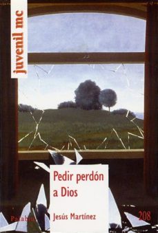 pedir perdon a dios-jesus martinez garcia-9788482395289