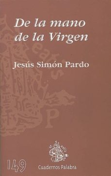 de la mano de la virgen-9788482399089