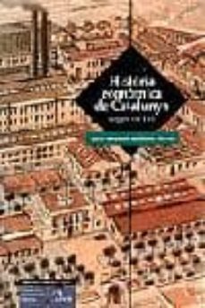 historia economica de catalunya: segles xix i xx-9788482565989