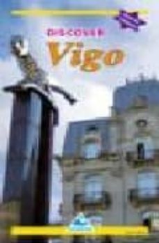 discover vigo (english)-nuria otero otero-9788482893389