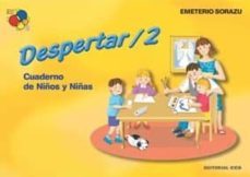 despertar 2: cuaderno de los niños y niñas (6 a 7 años)-9788483166789