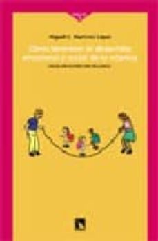 como favorecer el desarrollo emocional y social de la infancia: h acia un mundo sin violencia-9788483191989