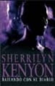 bailando con el diablo-sherrilyn kenyon-9788483464489