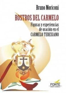 rostros del carmelo-bruno moriconi-9788483538289