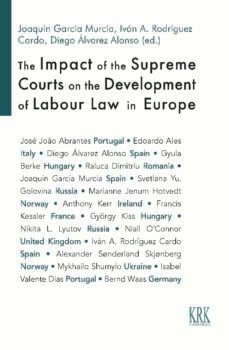 the impact of the supreme courts on the development of labour law in europe-9788483677889