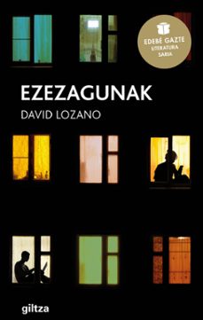ezezagunak (premio edebé de literatura juvenil 2018)-david lozano-9788483785089