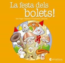 la festa dels bolets-9788484127789