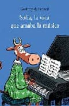 sofia, la vaca que estimaba la musica-9788484700289