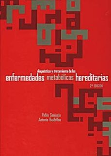 diagnostico y tratamiento de las enfermedades metabolicas heredit arias (2ª ed.)-9788484734789