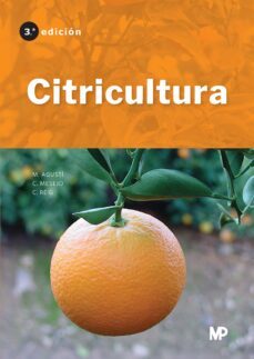 citricultura (3ª ed.)-carmina reig valor-9788484767589