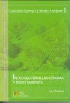 introduccion a la economia y medio ambiente-9788484917489
