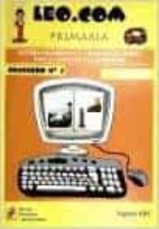leo.com (primaria. cuaderno nº 3) (2ª ed): lectura comprensiva y composicion escrita para la atencion a la diversidad-9788484919889