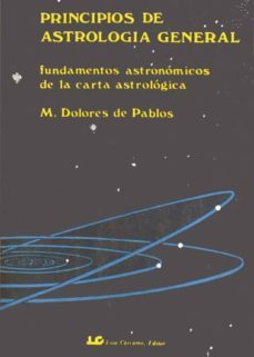 principios de astrologia general. (tomo 1)-maria dolores de pablos-9788485316489