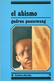 el abismo-gudrun pausewang-9788485334889