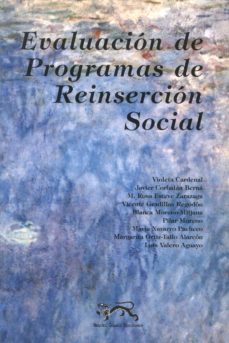 evaluacion de programas de reinsersion social-violeta cardenal hernaez-francisco javier corbalan berna-9788488326089
