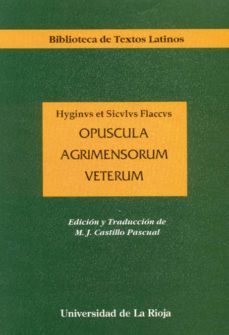 opuscula agrimensorum veterum-9788488713889
