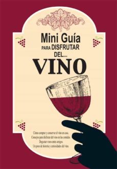 mini guia para disfrutar del vino-rosa collado bascompte-9788489589889