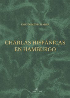 charlas hispanicas en hamburgo (ebook)-jose domenech mira-9788490119389