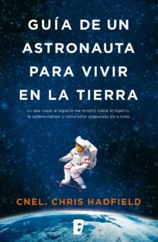 guia de un astronauta para vivir en la tierra (ebook)-9788490198889