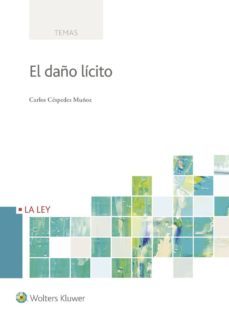 el daño lícito-carlos cespedes muñoz-9788490205389