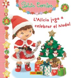 petits contes l alicia juga a celebrar el nadal-emilie beaumont-9788490248089