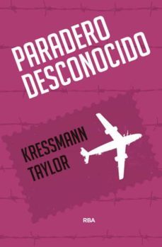 paradero desconocido-kressmann taylor-9788490567289