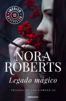 legado mágico (trilogía de los o'dwyer 3) (ebook)-nora roberts-9788490628089