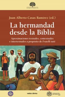 la hermandad desde la biblia (ebook)-juan alberto casas ramirez-9788490737989
