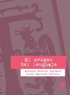 el origen del lenguaje (ebook)-antonio benitez burraco-9788490777589