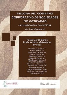 mejora del gobierno corporativo de sociedades no cotizadas. a proposito de la ley 31/2014, de 3 de diciembre (ebook)-rafael jorda garcia-linda navarro matamoros-9788490853689