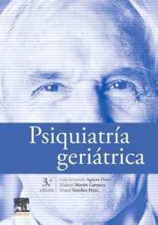 psiquiatria geriatrica (3ª ed.)-luis f. aguera ortiz-9788491131489