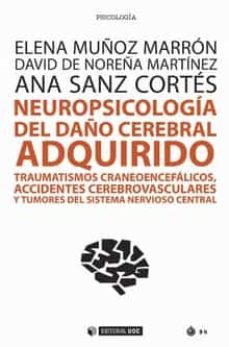 neuropsicologia del daño cerebral adquirido. traumatismos craneoencefalicos-elena muñoz marron-9788491167389