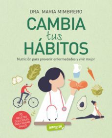 cambia tus habitos (ebook)-maria mimbrero guillamon-9788491182689